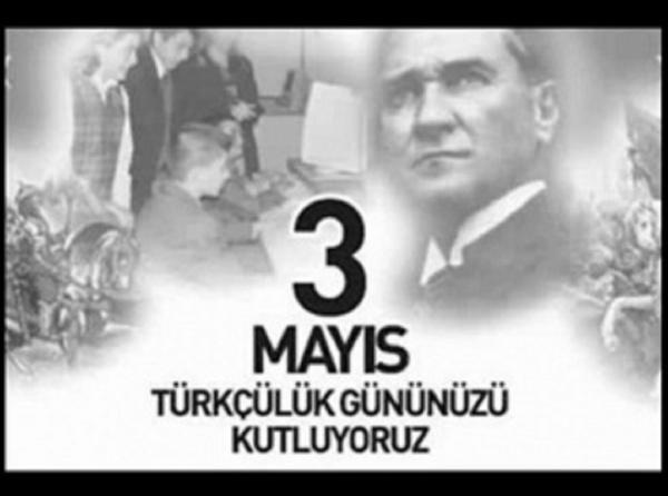 3 Mayıs Türkçülük Günü